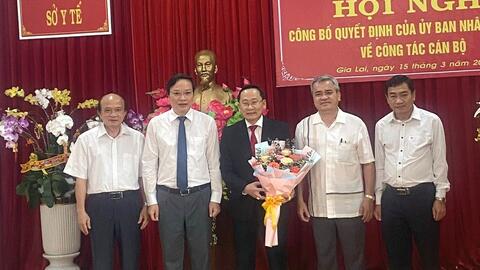 Bổ nhiệm Giám đốc Sở Y tế Gia Lai