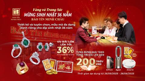36 năm Bảo Tín Minh Châu - Giữ tín nhiệm hơn giữ vàng, vì khách hàng sẵn sàng phục vụ