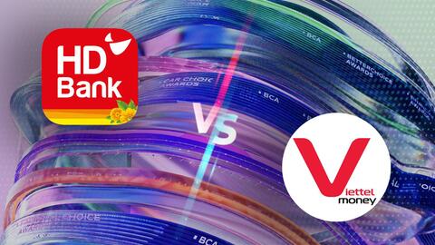 Viettel Money vs HDBank: "Phổ cập" và "đột phá", ai xứng đáng lên ngôi ở hạng mục Hệ sinh thái tài chính?