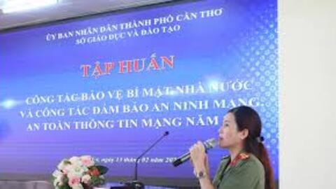 Ngành Giáo dục TP Cần Thơ tăng cường công tác bảo vệ bí mật nhà nước