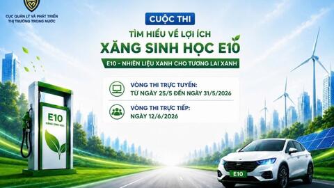 Phát động Cuộc thi Tìm hiểu lợi ích của xăng sinh học E10