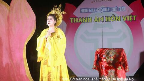 Khi cải lương tìm lại nhịp cầu với khán giả Thủ đô
