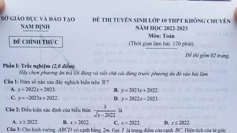 Thi vào lớp 10 tại Nam Định: Đề Toán hay và có tính phân loại cao