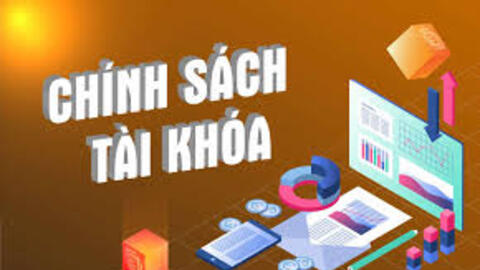 Chính sách tài khóa: Ðộng lực quan trọng thúc đẩy tăng trưởng kinh tế