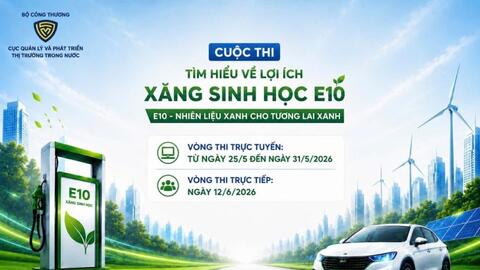 Phát động Cuộc thi Tìm hiểu lợi ích của xăng sinh học E10