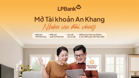 LPBank triển khai giải pháp tài chính dành cho khách hàng an sinh xã hội