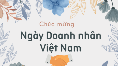 Doanh nhân Việt: Khát vọng vươn xa, chung sức dựng xây nền kinh tế