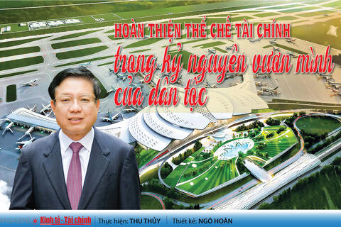EMAGAZINE: Hoàn thiện thể chế tài chính trong kỷ nguyên vươn mình của dân tộc