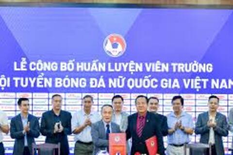 Đội tuyển bóng đá nữ quốc gia Việt Nam có huấn luyện viên trưởng mới