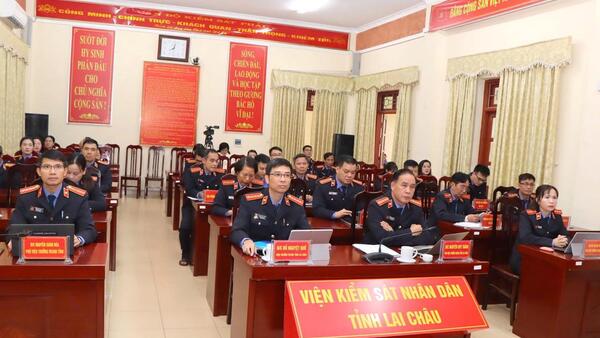 VKSND tỉnh Lai Châu chủ động, kịp thời trong công tác giải quyết khiếu nại, tố cáo