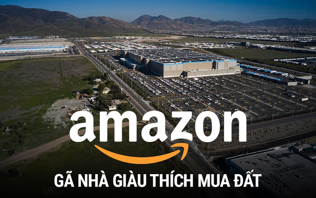 Amazon - 'Gã nhà giàu' thích đất công nghiệp: Thường xuyên đấu thầu, âm thầm thâu tóm nhiều dự án trọng điểm, trong 2 năm tăng gấp 3 diện tích xây dựng - Ảnh 1.