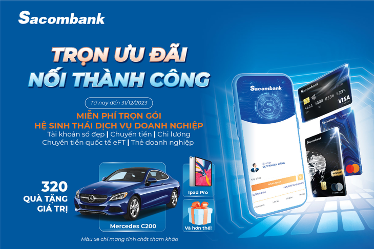 Sacombank ưu đãi lên đến 80 tỉ đồng dành cho khách hàng doanh nghiệp - Ảnh: Sacombank