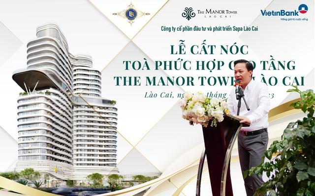 Cất nóc dự án tại thành phố Lào Cai - The Manor Tower