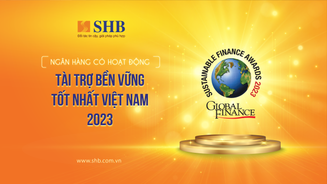 global-finance-vinh-danh-shb-la-ngan-hang-co-hoat-dong-tai-tro-ben-vung-tot-nhat-viet-nam-2023_64ab7b2c4dc24.png