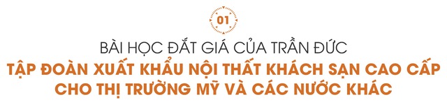 Ứng dụng chuyển đổi số, “ông trùm” nội thất hạng sang Trần Đức đặt mục tiêu tăng trưởng 50-60% doanh số cho năm 2024 - Ảnh 1.