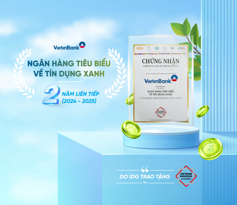Tích cực thúc đẩy các giải pháp tài trợ cho lĩnh vực phát triển bền vững, VietinBank được bình chọn là Ngân hàng tiêu biểu về tín dụng xanh 2025 poster-01.jpg
