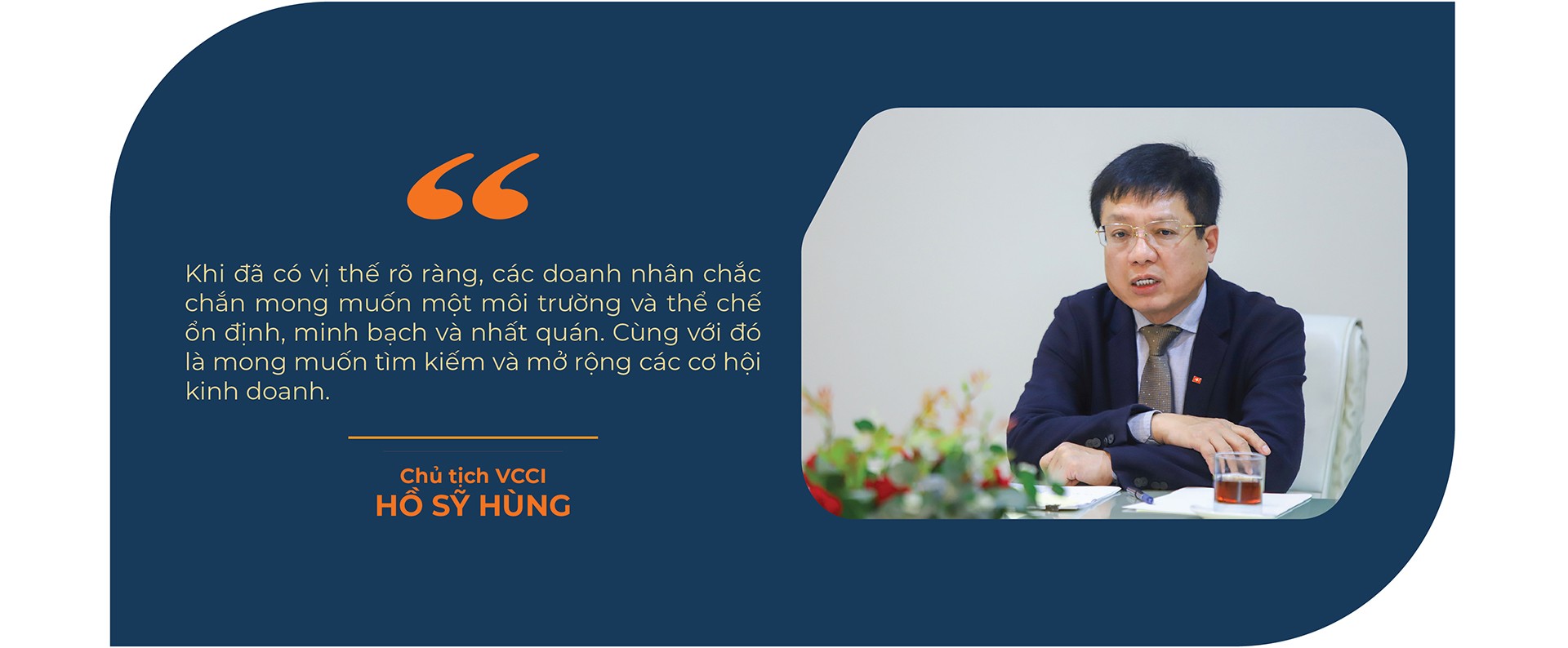 EMAGAZINE: Chủ tịch VCCI Hồ Sỹ Hùng: Chính sách tài khóa đang mở thêm “dư địa tăng trưởng” cho doanh nghiệp